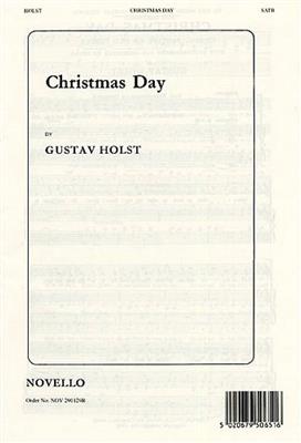 Gustav Holst: Christmas Day: Chœur Mixte et Piano/Orgue