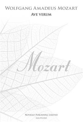 Wolfgang Amadeus Mozart: Ave Verum - SSA (New Engraving): Voix Hautes et Piano/Orgue