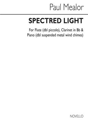 Paul Mealor: Spectred Light: Vents (Ensemble)