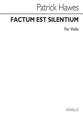 Patrick Hawes: Factum Est Silentium: Solo pour Violons