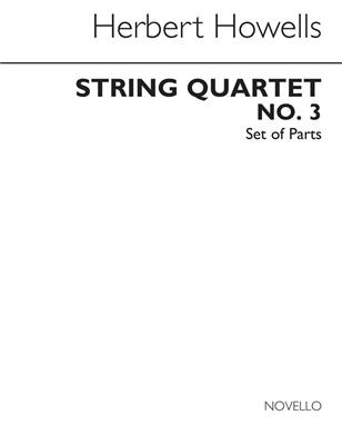 Herbert Howells: String Quartet No.3 ( In Gloucestershire) Parts: Quatuor à Cordes