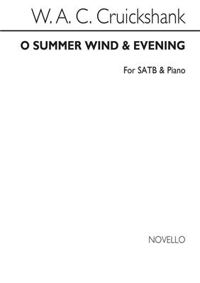 W.A.C. Cruickshank: Cruickshank-o Summer Wind / Evening: Chœur Mixte et Piano/Orgue
