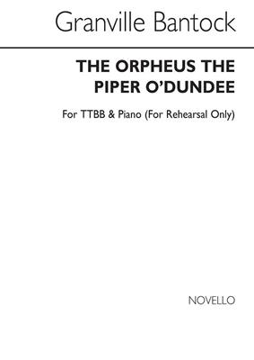 Granville Bantock: The Piper O' Dundee: Solo pour Chant