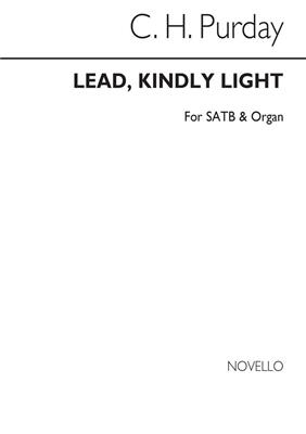 C.H. Purday: Lead, Kindly Light: Chœur Mixte et Piano/Orgue