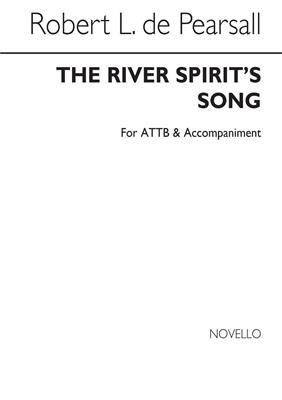 Robert Pearsall: The River Spirits Song: Voix Basses et Piano/Orgue