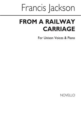 Francis Jackson: From A Railway Carriage: Chant et Piano