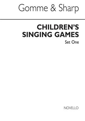 Alice Gomme: Childrens' Singing Games Set 1: Chœur Mixte et Accomp.