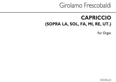 Girolamo Frescobaldi: Capriccio (Sopra La Sol Fa Mi Re Ut): Orgue
