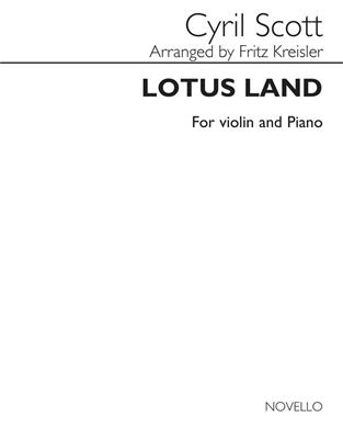 Cyril Scott: Lotus Land for Violin And Piano: (Arr. Fritz Kreisler): Violon et Accomp.