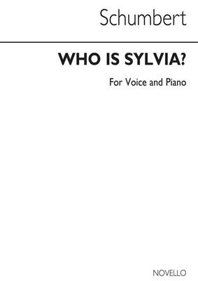 Franz Schubert: Who Is Sylvia: Chant et Piano