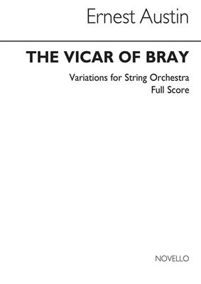 Ernest Austin: The Vicar Of Bray Variations: Orchestre à Cordes