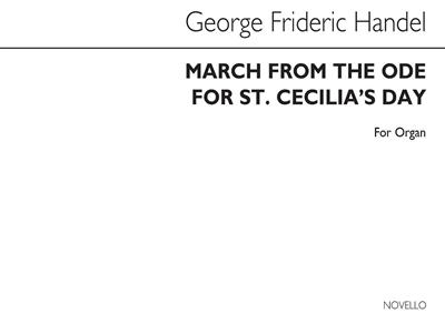 Georg Friedrich Händel: March From Ode For St Cecilia's Day For: Orgue