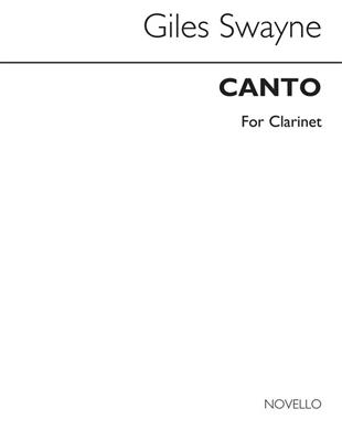 Giles Swayne: Canto For Clarinet: Solo pour Clarinette