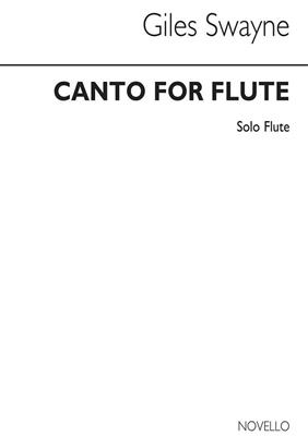 Giles Swayne: Canto For Flute: Solo pour Flûte Traversière