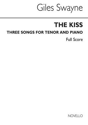 Giles Swayne: The Kiss Op.2: Chant et Piano