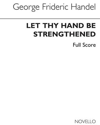 Donald Burrows: Let Thy Hand Be Strengthened (Ed. Burrows): Chœur Mixte et Ensemble