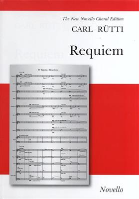 Carl Rütti: Requiem: Chœur Mixte et Piano/Orgue