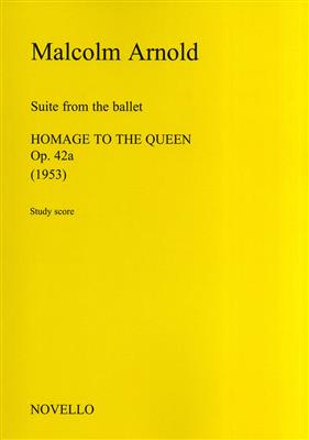 Malcolm Arnold: Suite From Homage To The Queen: Orchestre Symphonique