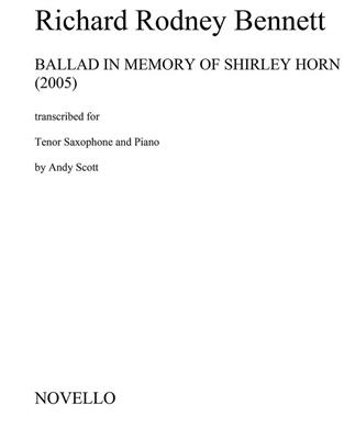 Richard Rodney Bennett: Ballad In Memory of Shirley Horn (Tenor Saxophone): Saxophone Ténor