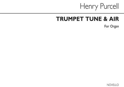 Henry Purcell: Trumpet Tune & Air for Organ: Orgue