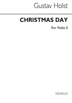 Holst Christmas Day - Violin 2: Ensemble de Chambre