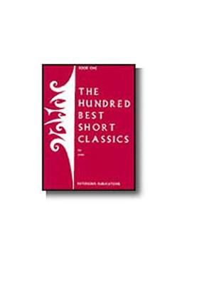 The Hundred Best Short Classics - Book 1: Solo de Piano