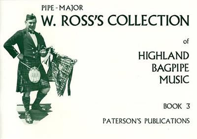 W Ross: Ross's Collection Of Highland Bagpipe Music Book 3: Autres Bois