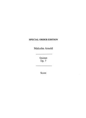 Malcolm Arnold: Quintet Op.7: Ensemble de Chambre