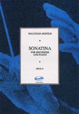 Malcolm Arnold: Sonatina For Recorder and Piano Op.41: Flûte à Bec Soprano et Accomp.