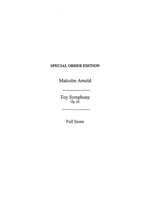 Malcolm Arnold: Toy Symphony Op.62: Orchestre Symphonique