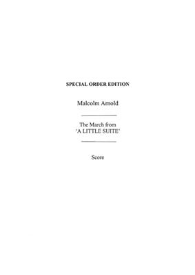 Malcolm Arnold: March From The Little Suite: Ensemble de Cuivres