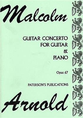 Malcolm Arnold: Concerto For Guitar and Chamber Orchestra Op.67: Guitare et Accomp.