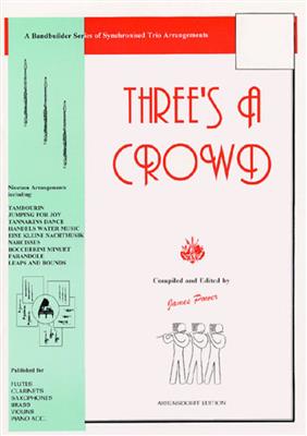 James Power: Three's A Crowd Violin Trios Book 3: Cordes (Ensemble)