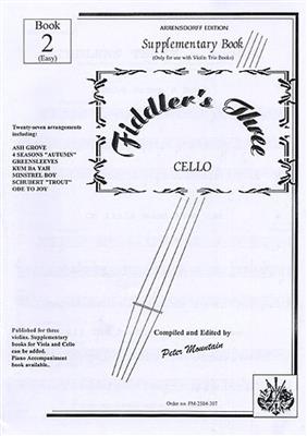 Fiddler's Three: Cello Supplementary Book 2: (Arr. Peter Mountain): Solo pour Violoncelle