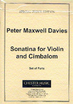 Peter Maxwell Davies: Sonatina For Violin And Cimbalom: Duo Mixte