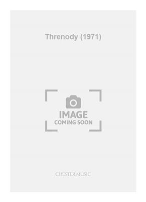 Geoffrey Burgon: Threnody (1971): Chant et Piano