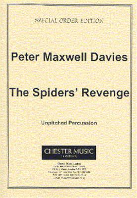 Peter Maxwell Davies: The Spiders' Revenge - Unpitched Percussion: Autres Percussions