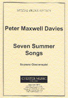 Peter Maxwell Davies: Seven Summer Songs - Soprano Glockenspiel: Percussion (Ensemble)