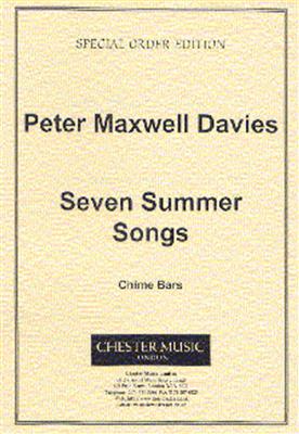 Peter Maxwell Davies: Seven Summer Songs - Chime Bars: Percussion (Ensemble)