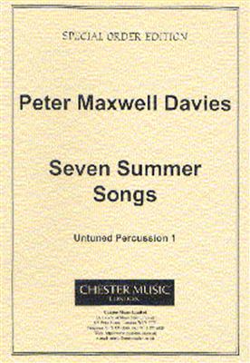 Peter Maxwell Davies: Seven Summer Songs - Untuned Percussion 1: Percussion (Ensemble)