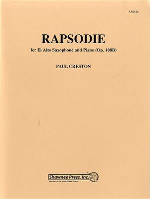 Paul Creston: Rapsodie Op.108b: Saxophone Alto et Accomp.
