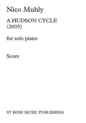Nico Muhly: A Hudson Cycle: Solo de Piano