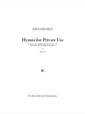 Nico Muhly: Hymns For Private: Ensemble de Chambre