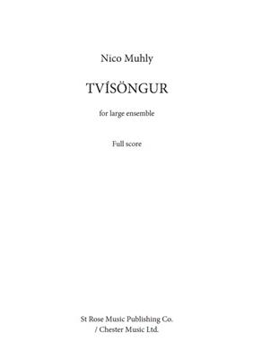 Nico Muhly: Tvísöngur: Ensemble de Chambre
