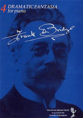 Frank Bridge: Dramatic Fantasia: Solo de Piano