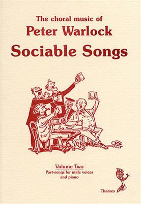 Peter Warlock: The Choral Music Of Peter Warlock - Volume 2: Voix Basses et Piano/Orgue