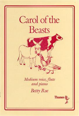 Betty Roe: Carol Of The Beasts: Ensemble de Chambre