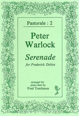 Peter Warlock: Serenade For Frederick Delius: (Arr. Fred Tomlinson): Duo pour Pianos