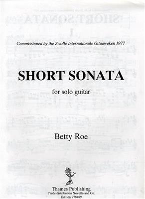 Betty Roe: Short Sonata: Solo pour Guitare