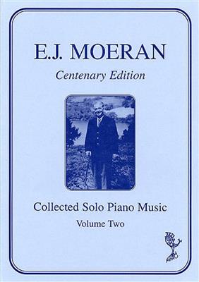 E.J. Moeran: Collected Solo Piano Music: Solo de Piano